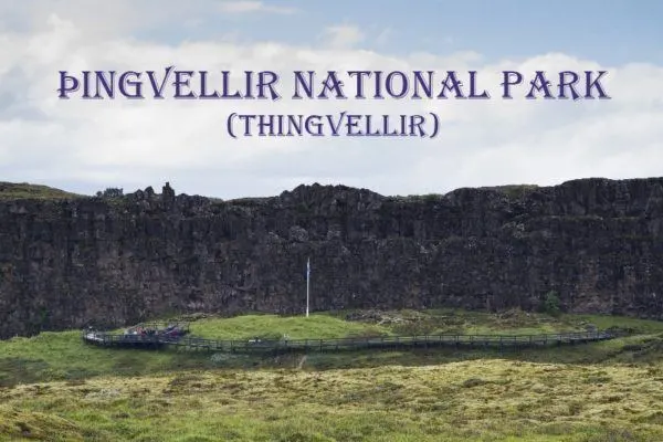 The first meeting place at Thingvellir National Park.