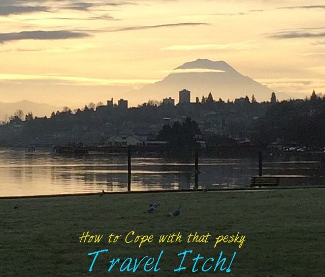 How to Cope with that Pesky Travel Itch.