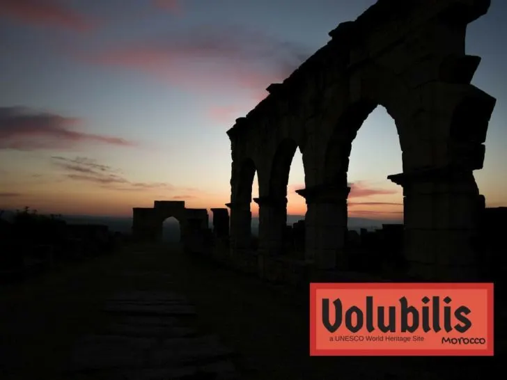Visiting Volubilis - A UNESCO World Heritage Site.