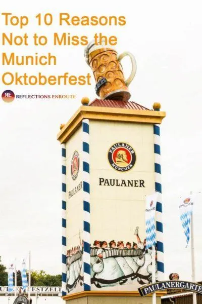 Top 10 Reasons Not to Miss the Munich Oktoberfest!