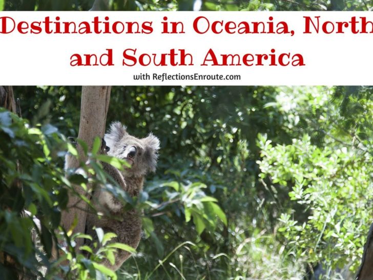 Destinations in Oceania, North and South America