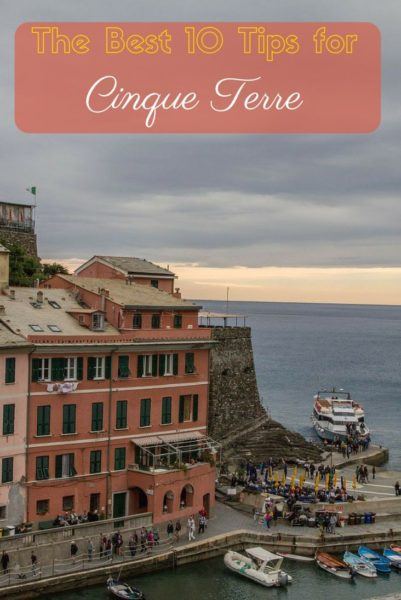 10 Best tips for Cinque Terre.