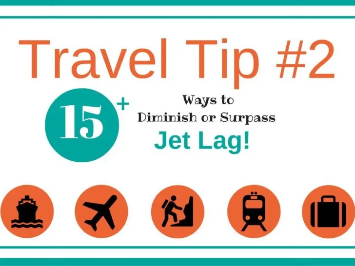 15+ Tips and Tricks to Diminish or Completely Surpass Jet Lag