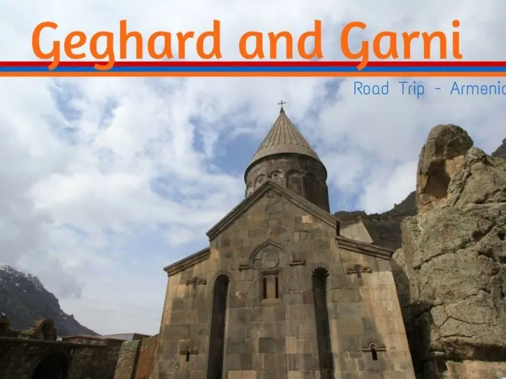 Armenia Road Trip Part 2 - Geghard and Garni, A Monastery and a Temple