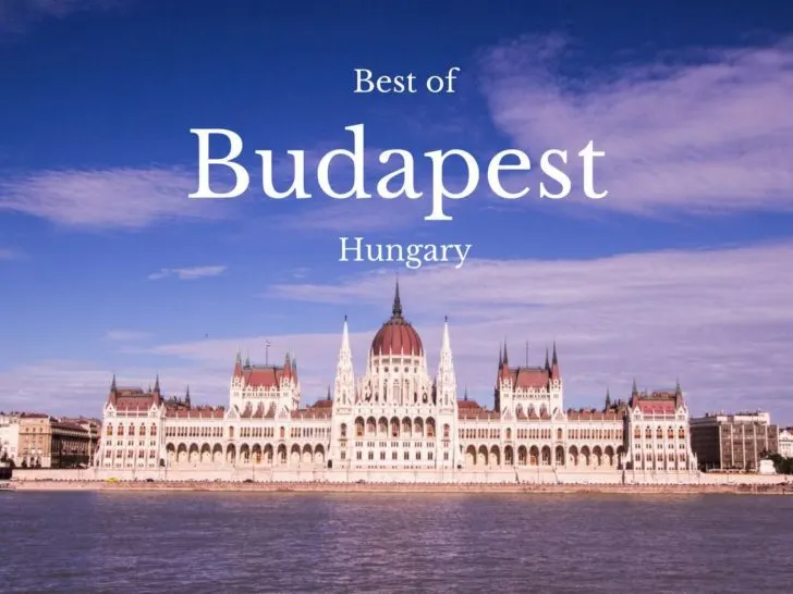 Absolute Best Things to Do in Budapest