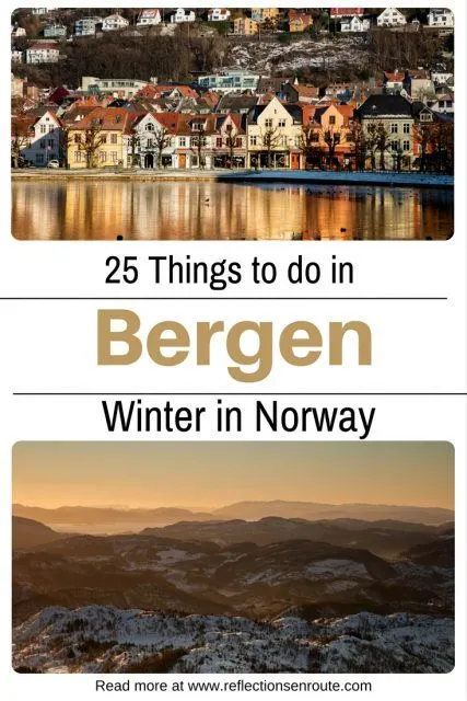 Winter Travel Planning! Go to Bergen, Norway. We've listed 25 great things to do!