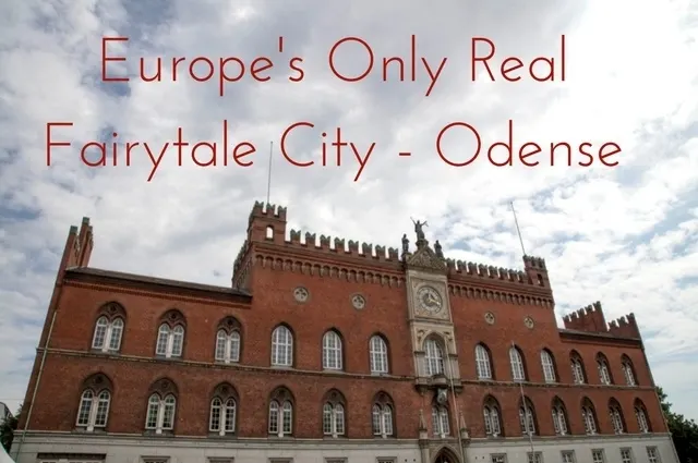 Visit Europe's Only Real Fairytale City - Odense!
