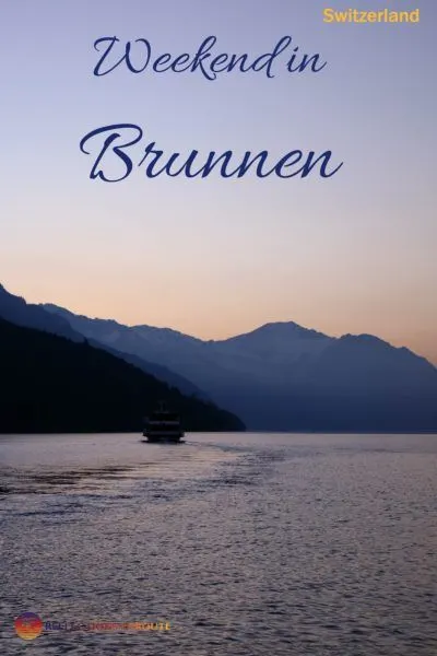 Ready for a fantastic weekend in Brunnen, Switzerland?