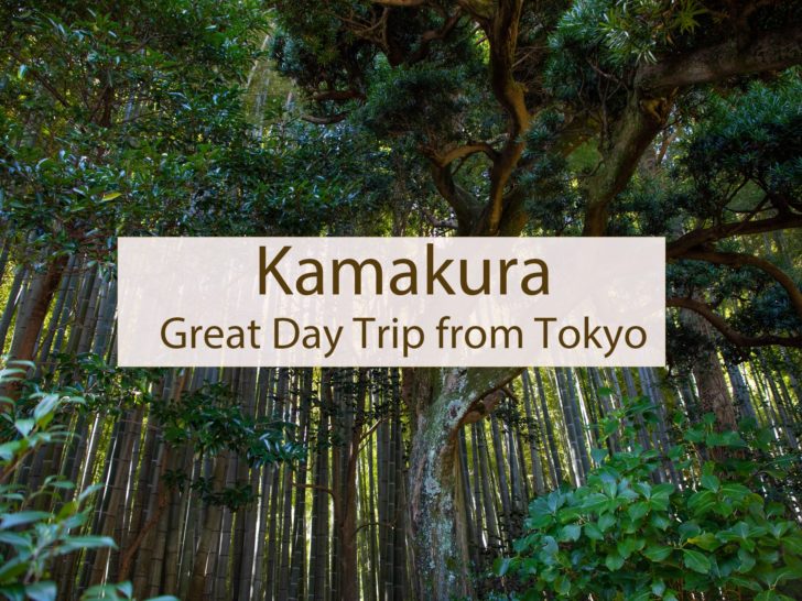 Kamakura- A Great Day Trip from Tokyo.