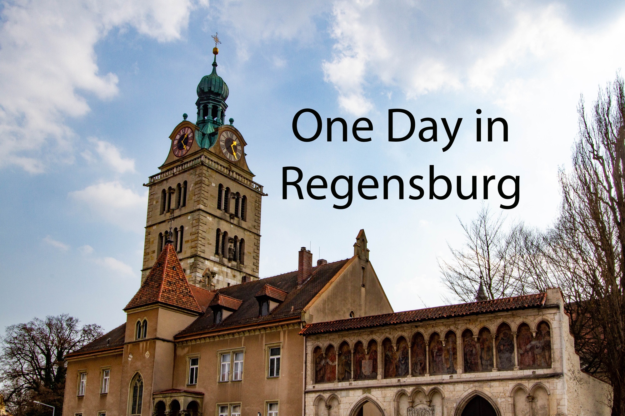One Perfect Day in Regensburg.