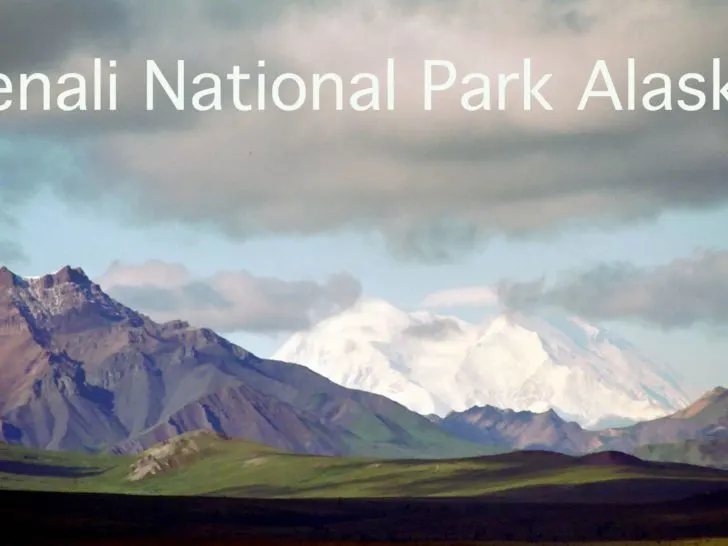 Denali National Park Alaska's Mount Denali.