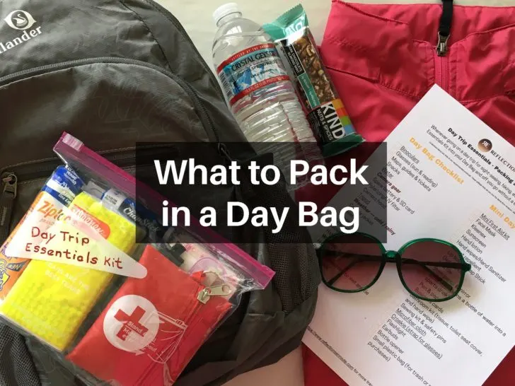 Information for travelers about packing a day bag for day trips, including images of day bag contents and a checklist.