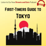 First-timers guide to Tokyo.